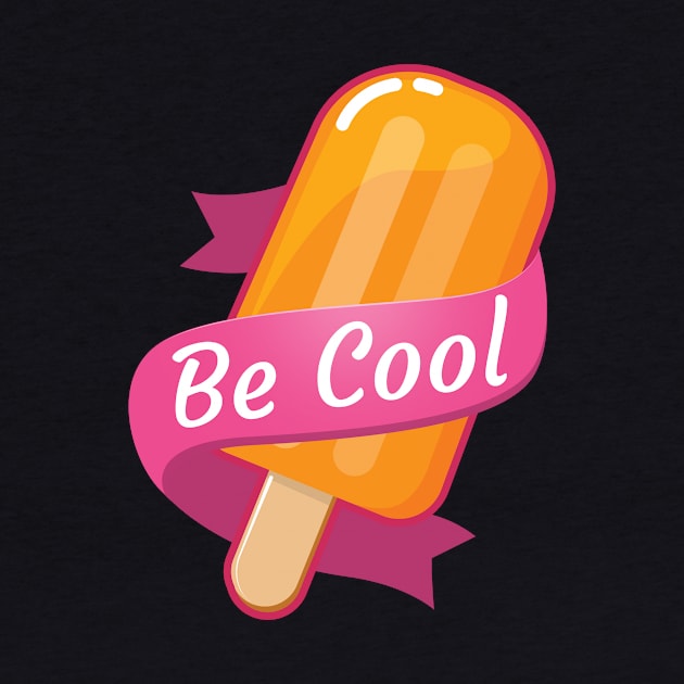 Be cool! by asitha